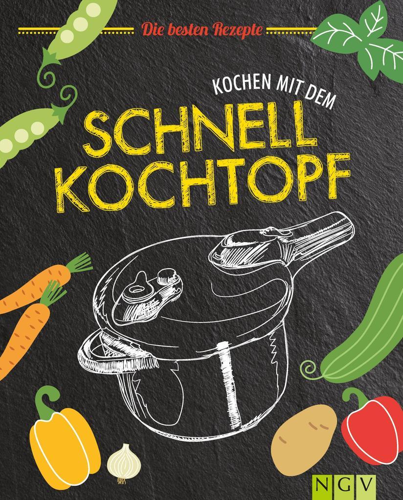 Kochen mit dem Schnellkochtopf