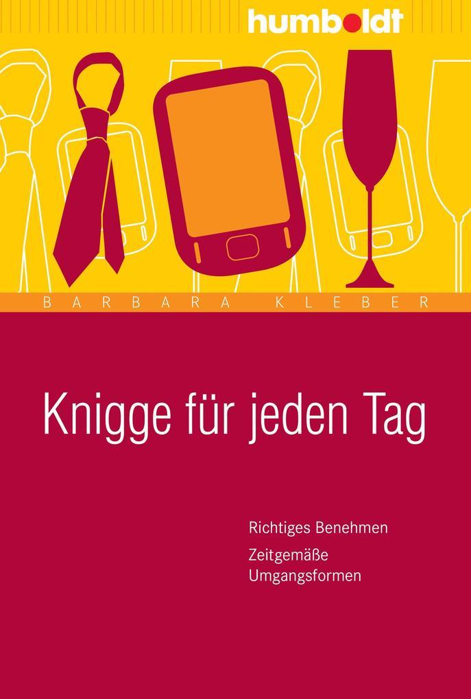 Knigge für jeden Tag