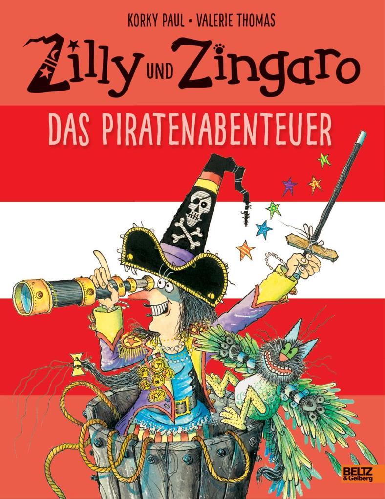 Zilly und Zingaro. Das Piratenabenteuer