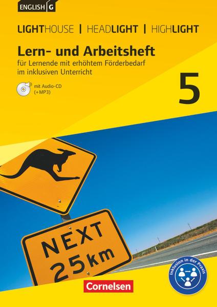 English G Lighthouse / English G Headlight / English G Highlight Band 5: 9. Schuljahr - - Allgemeine Ausgabe. Lern- und Arbeitsheft für Lernende mit erhöhtem Förderbedarf im inklusiven Unterricht