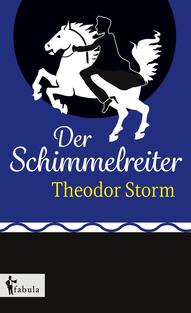 Der Schimmelreiter