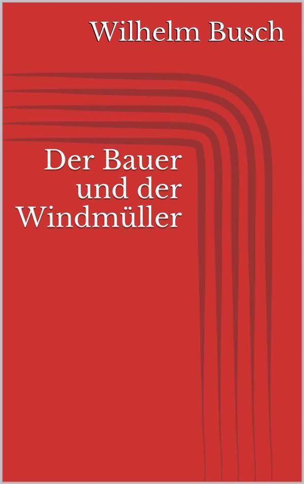 Der Bauer und der Windmüller