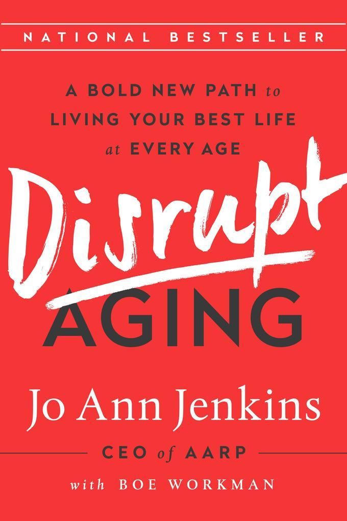 Disrupt Aging