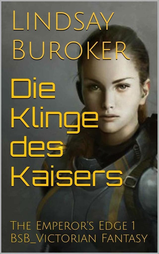 Die Klinge des Kaisers