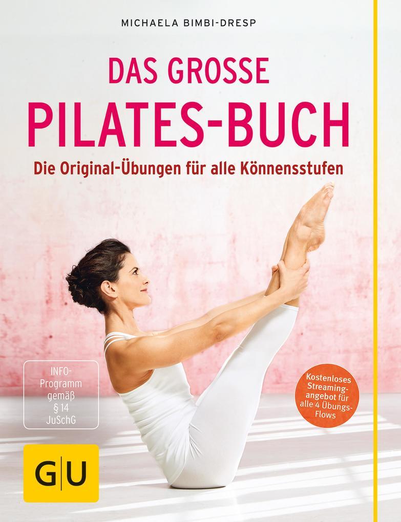 Das große Pilates-Buch