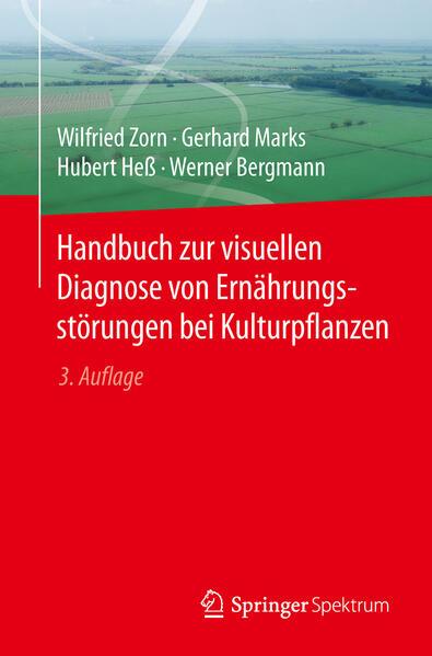 Handbuch zur visuellen Diagnose von Ernährungsstörungen bei Kulturpflanzen