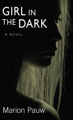 Girl in the Dark