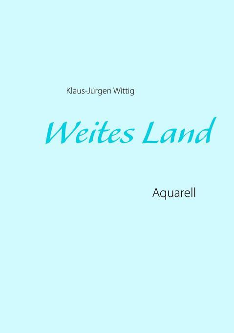 Weites Land