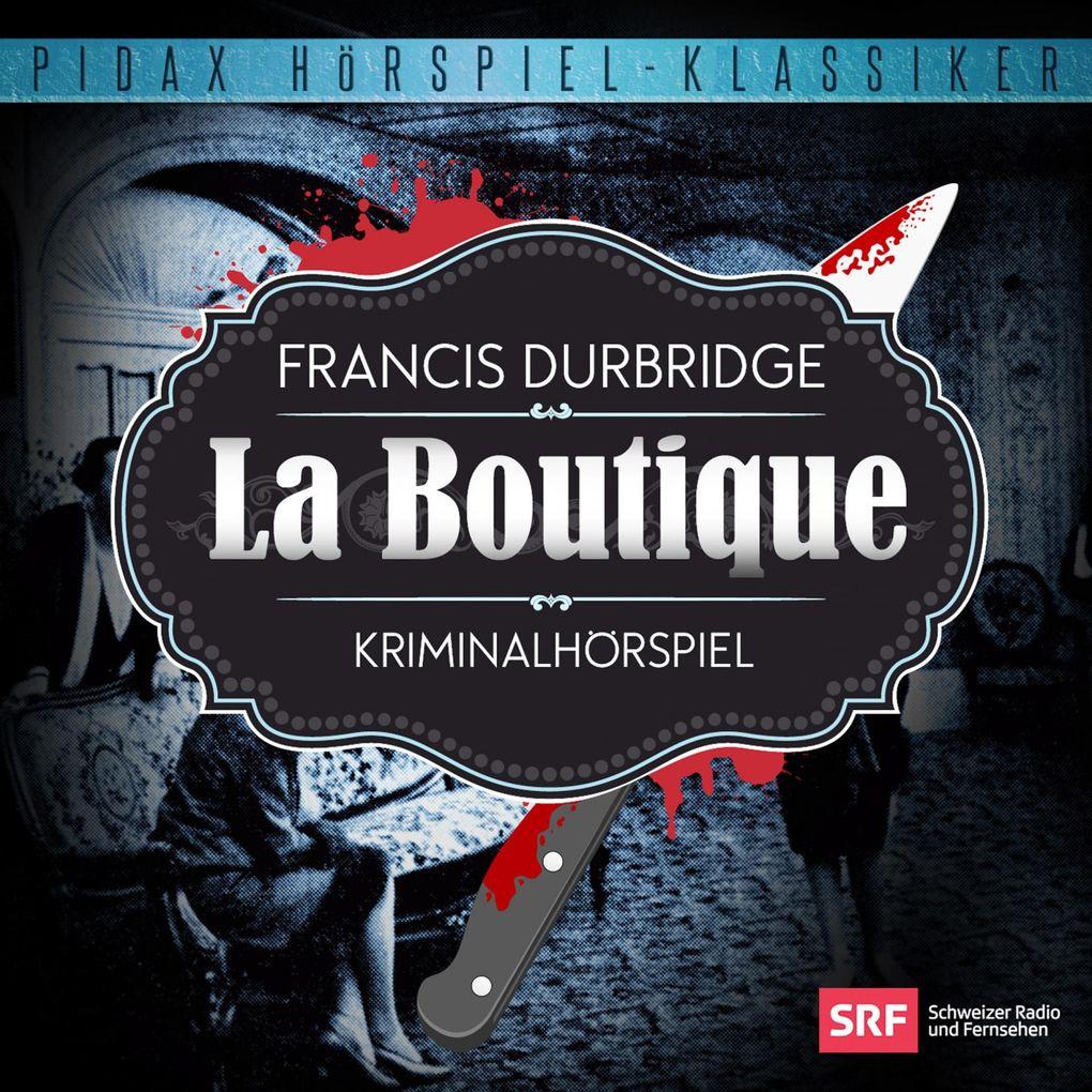 Francis Durbridge: La Boutique