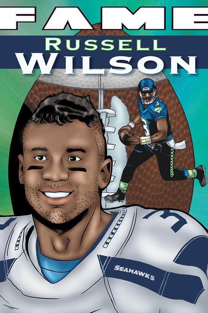 Fame: Russell Wilson