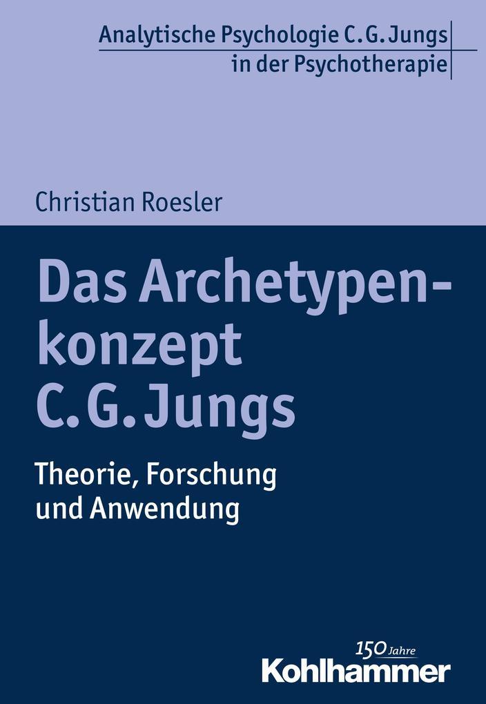 Das Archetypenkonzept C. G. Jungs