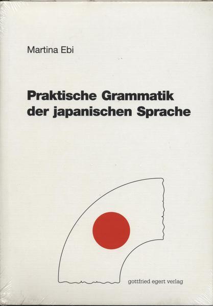 Praktische Grammatik der japanischen Sprache