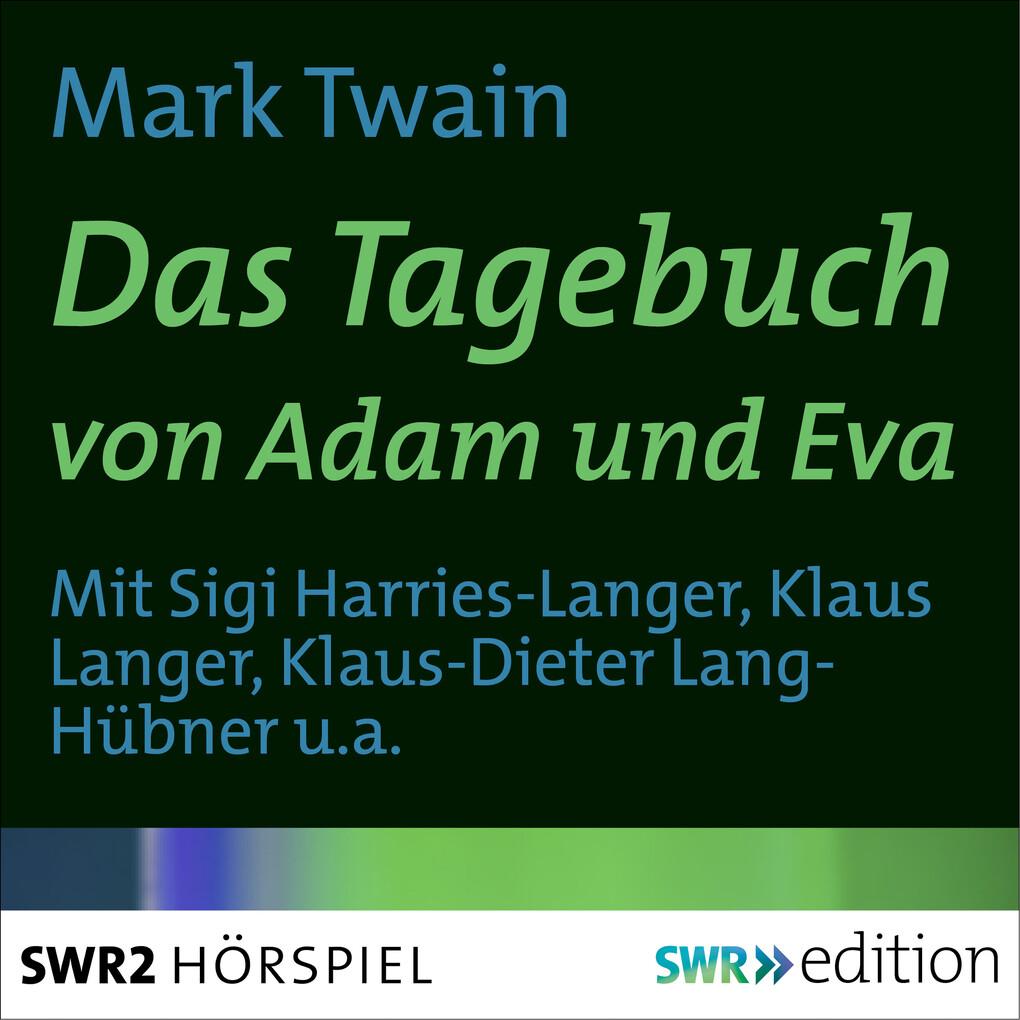 Das Tagebuch von Adam und Eva