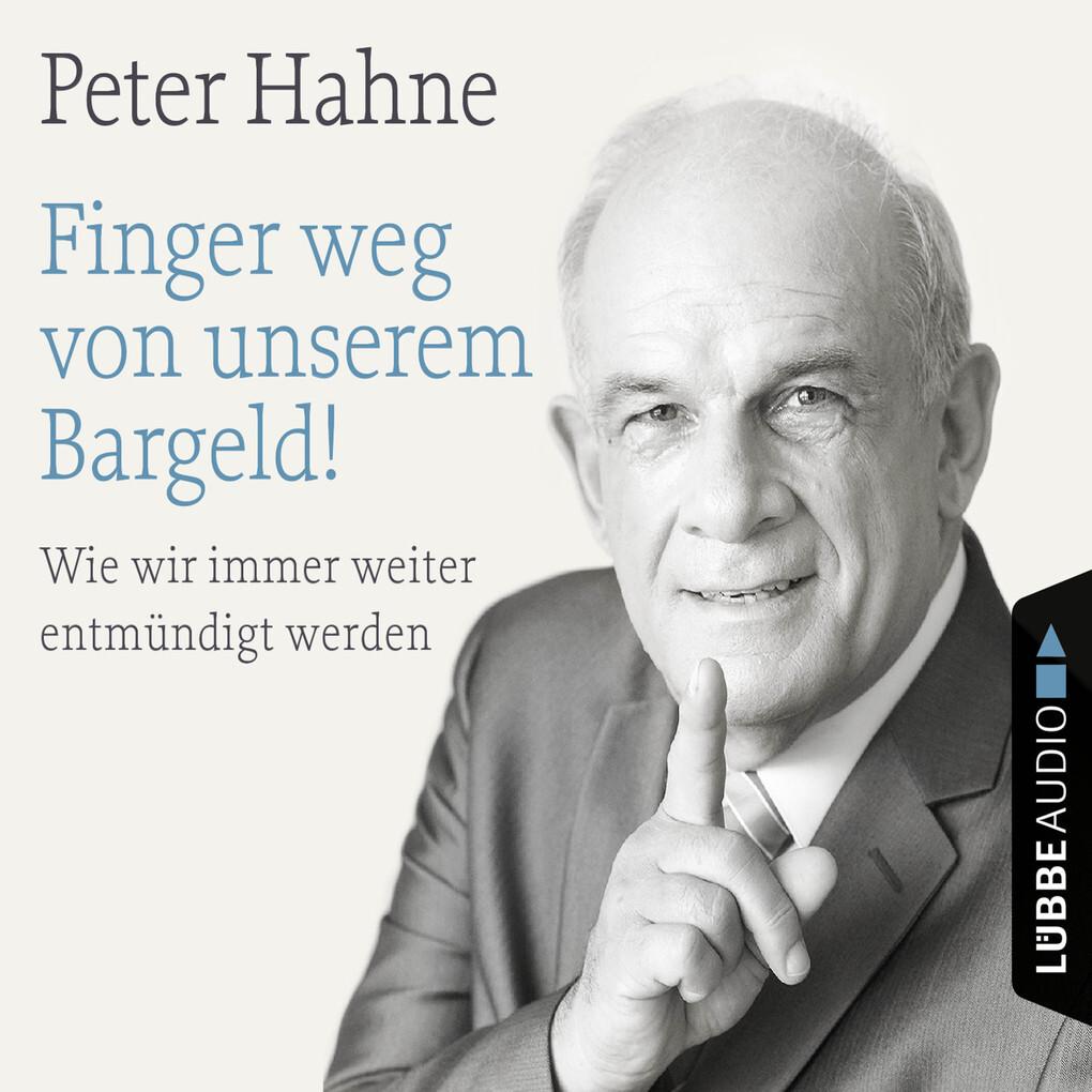 Finger weg von unserem Bargeld!