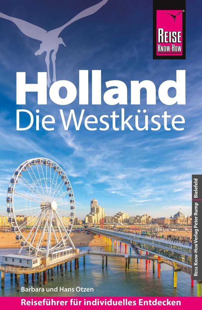 Reise Know-How Reiseführer Holland - Die Westküste