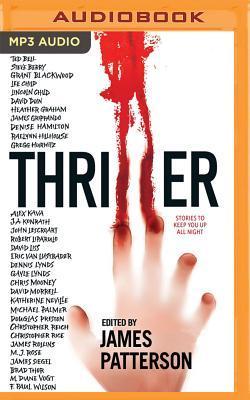 Thriller: Stories to Keep You Up All Night