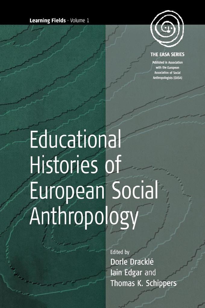 Educational Histories of European Social Anthropology