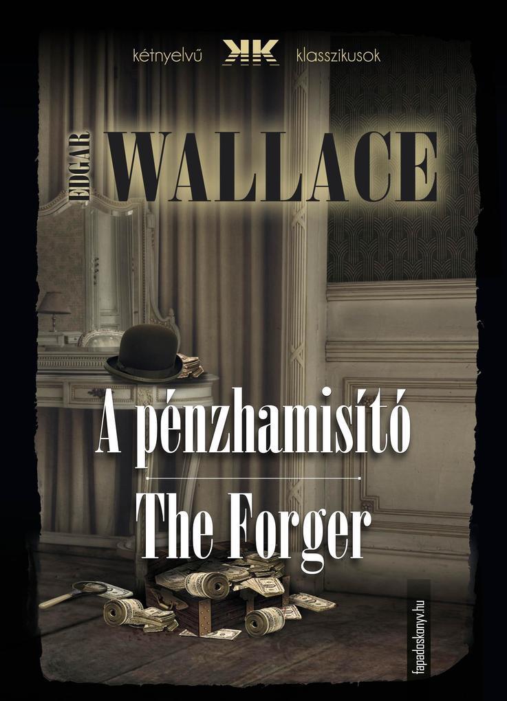 A pénzhamisító - The Forger