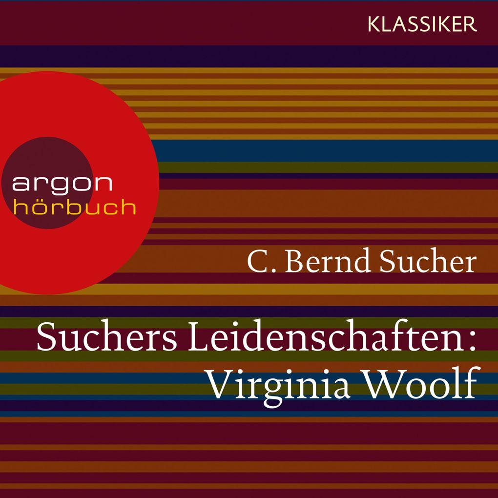 Suchers Leidenschaften: Virginia Woolf