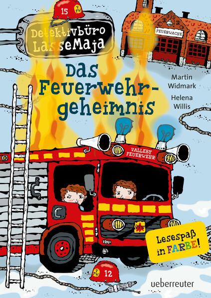 Detektivbüro LasseMaja 23. Das Feuerwehrgeheimnis