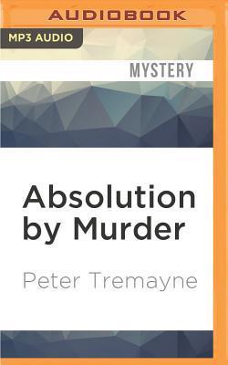 Absolution by Murder