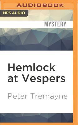 Hemlock at Vespers