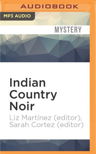 Indian Country Noir