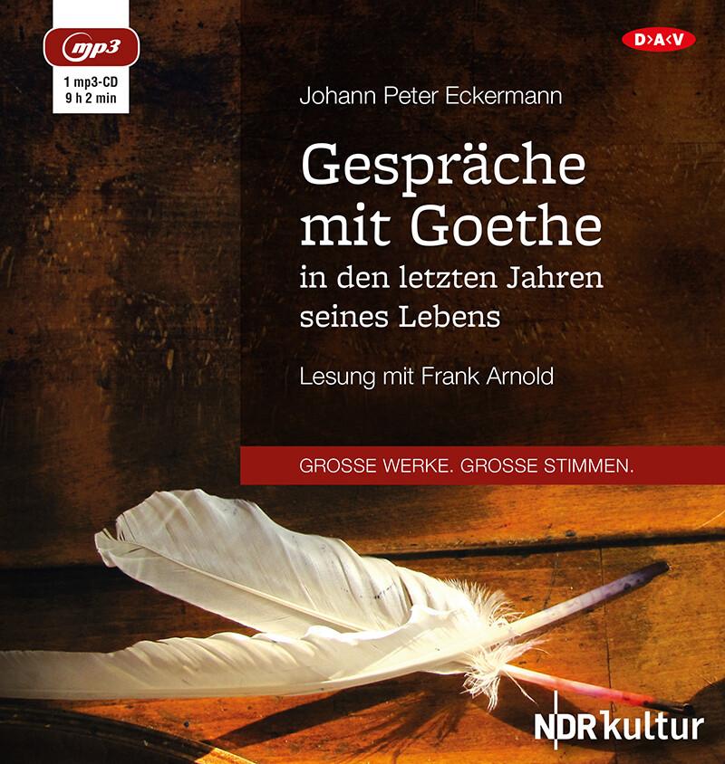 Gespräche mit Goethe in den letzten Jahren seines Lebens