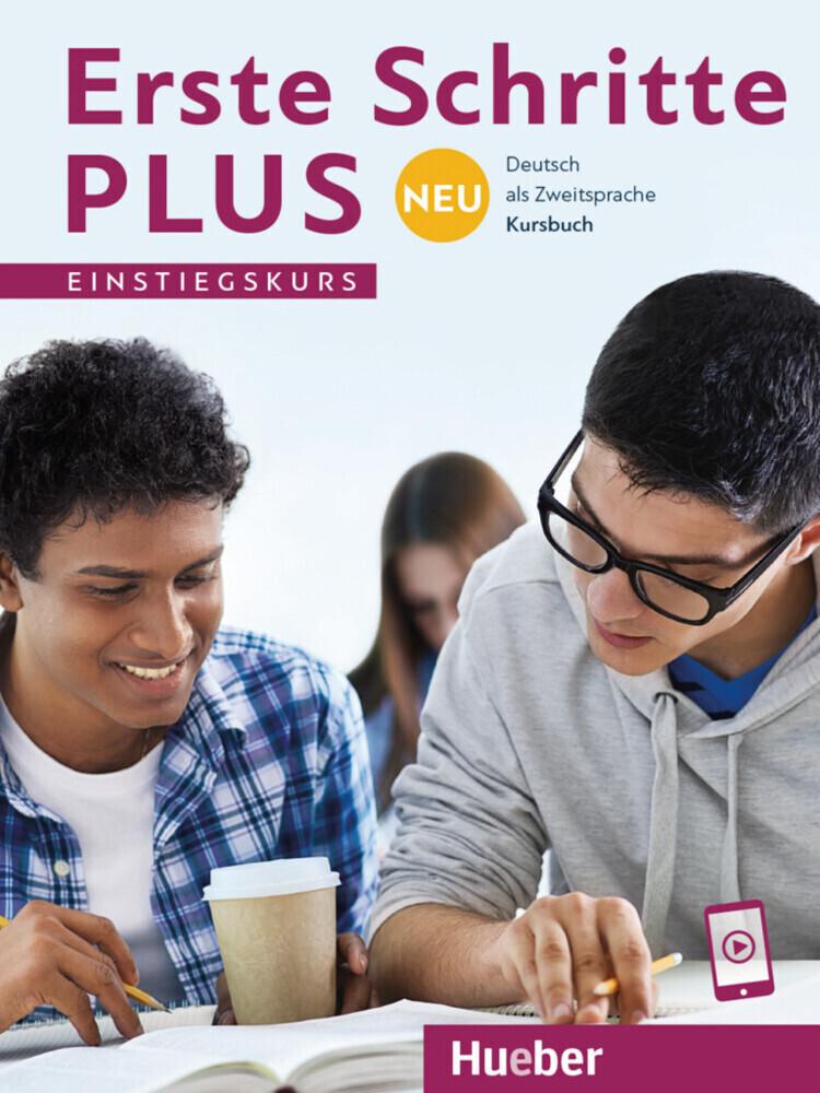 Erste Schritte plus Neu Einstiegskurs. Kursbuch.