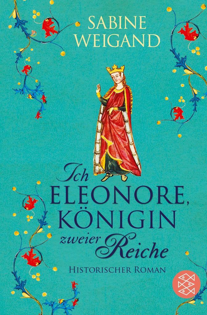 Ich, Eleonore, Königin zweier Reiche