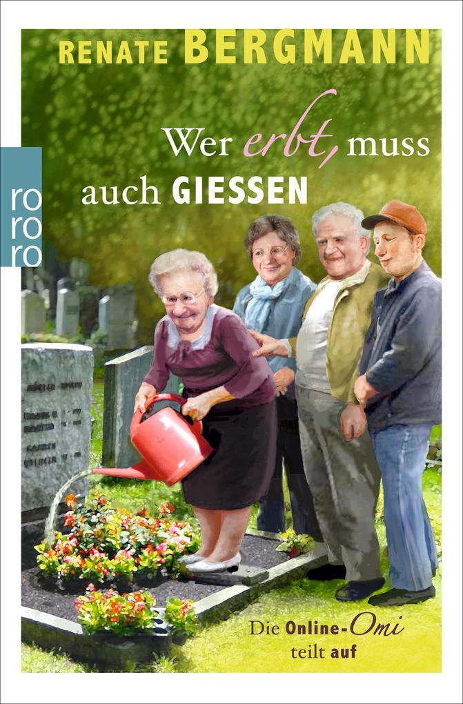 Wer erbt, muss auch gießen