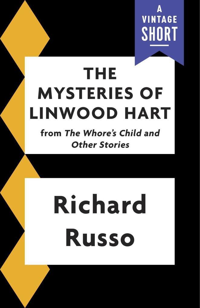 The Mysteries of Linwood Hart