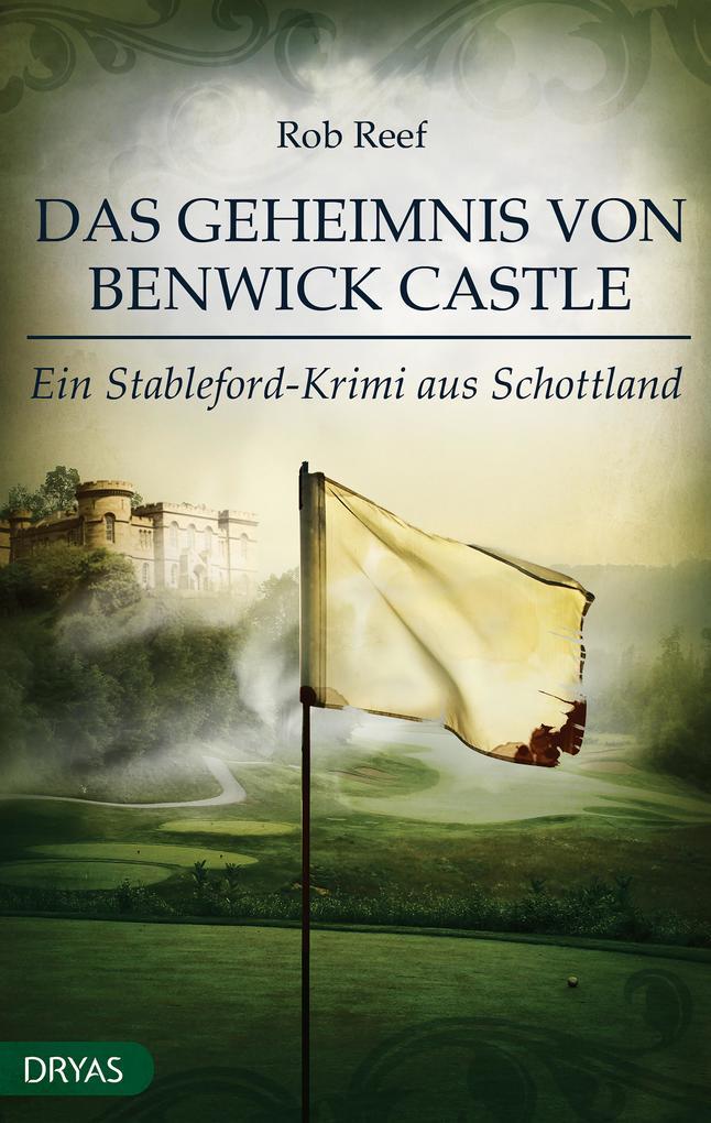 Das Geheimnis von Benwick Castle