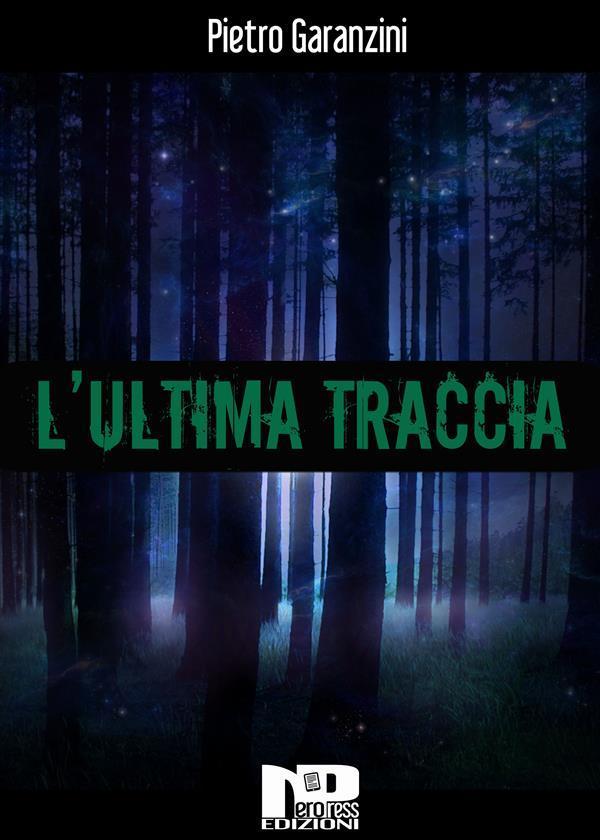 L'ultima traccia