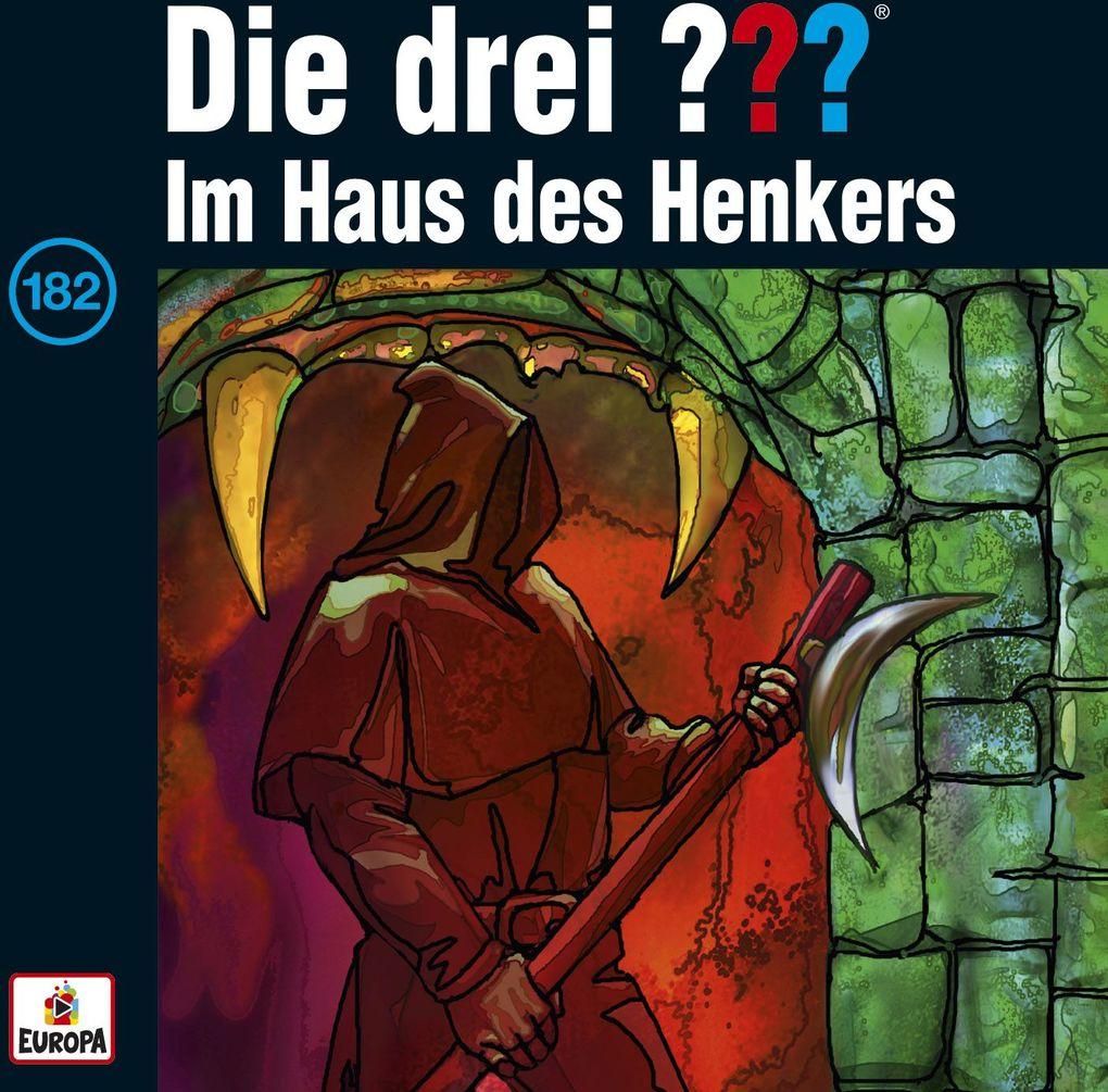 Die drei ??? 182. Im Haus des Henkers (drei Fragezeichen)