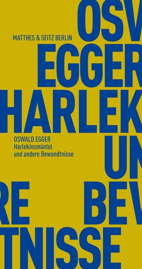 Harlekinsmäntel und andere Bewandtnisse