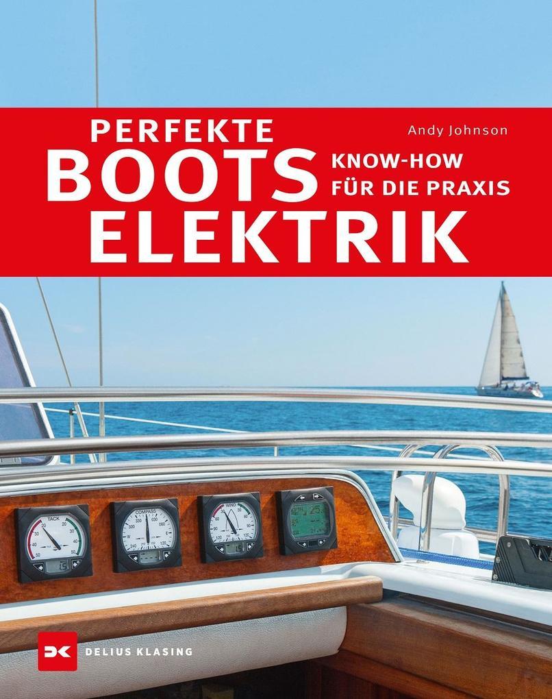 Perfekte Bootselektrik