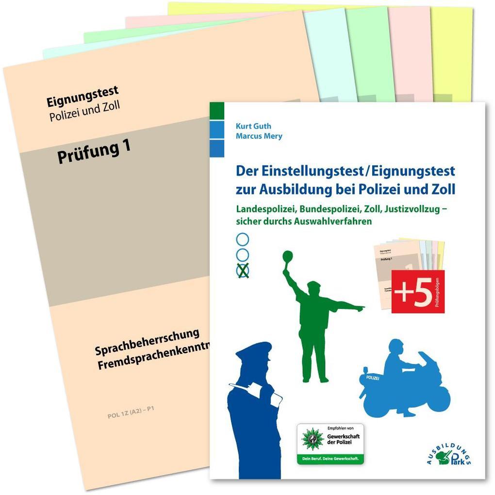 Der Einstellungstest / Eignungstest zur Ausbildung bei Polizei und Zoll