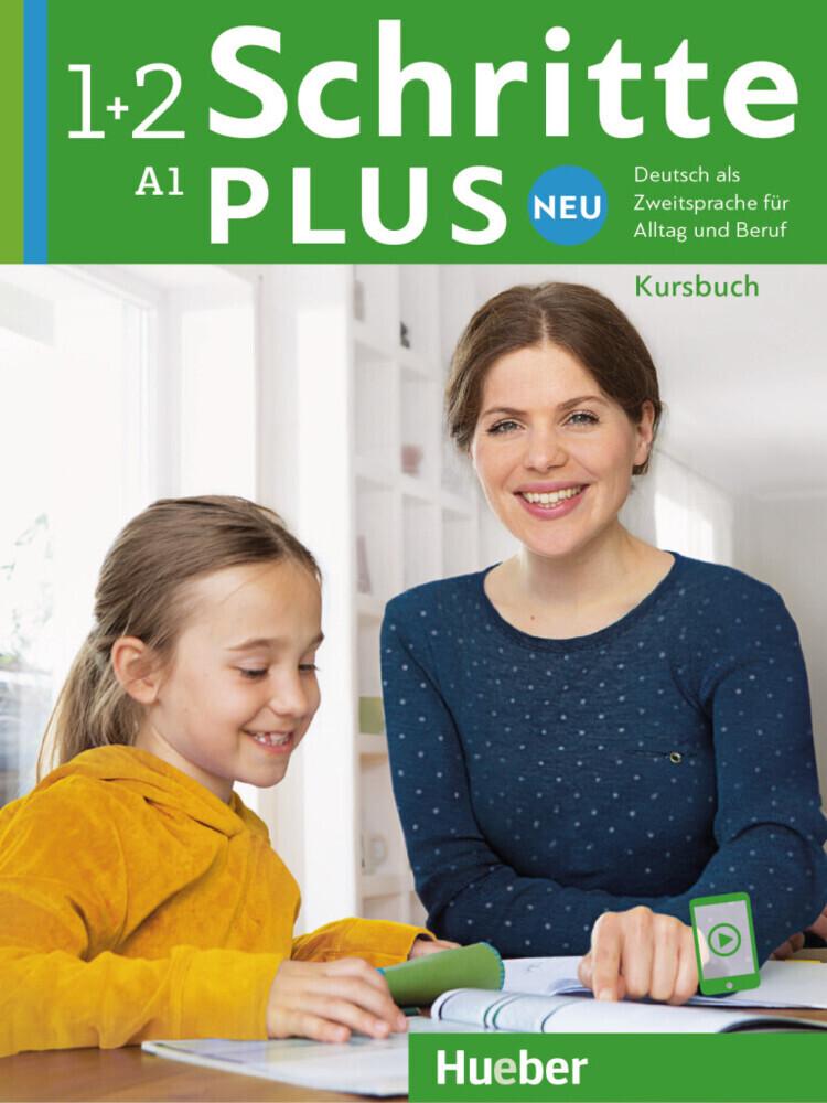 Schritte plus Neu 1+2 A1 Kursbuch