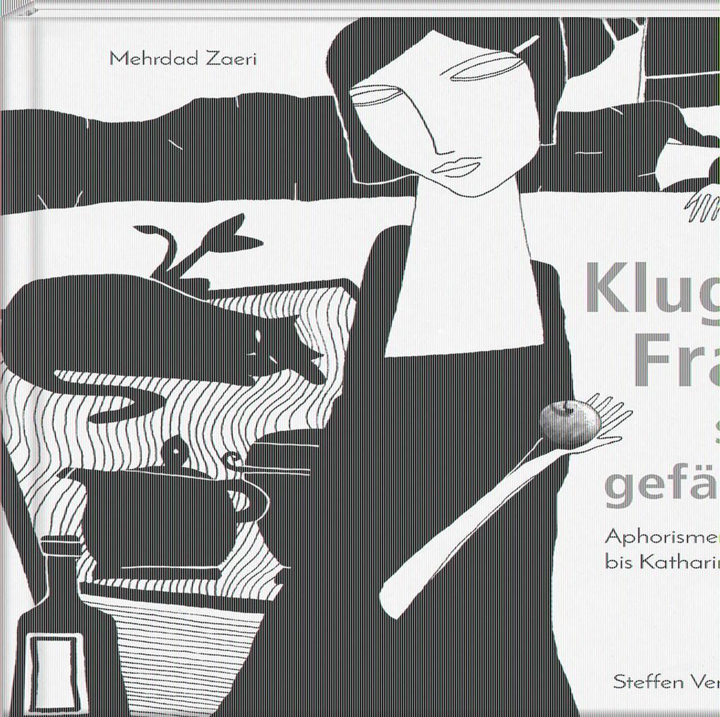 Kluge Frauen sind gefährlich