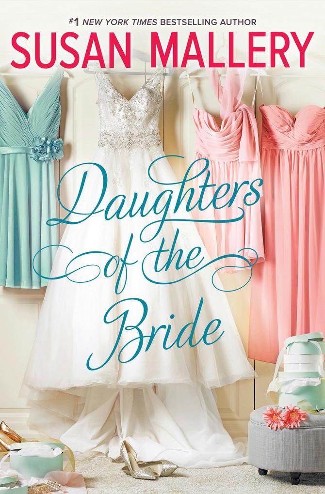 Daughters Of The Bride