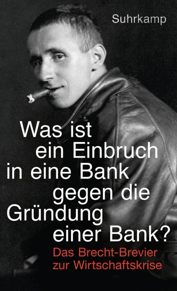 »Was ist ein Einbruch in eine Bank gegen die Gründung einer Bank?«