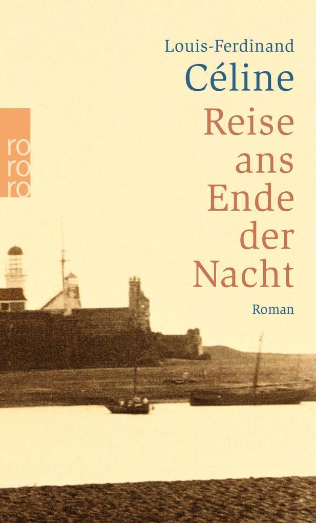 Reise ans Ende der Nacht