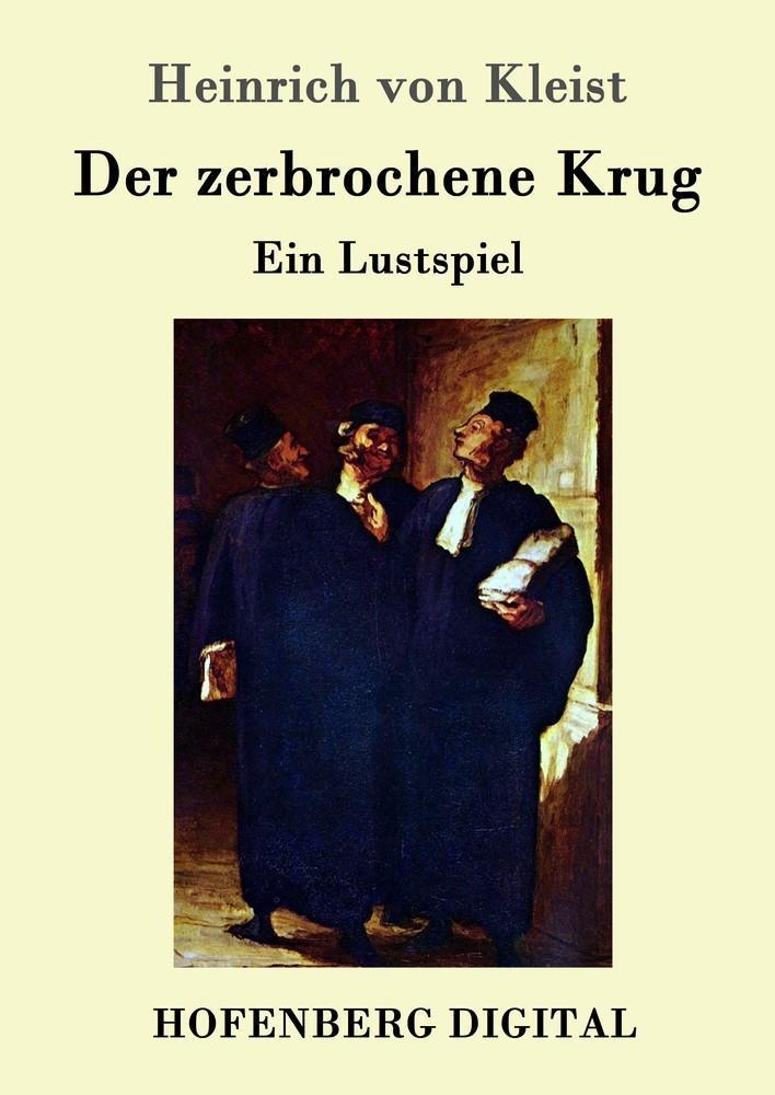 Der zerbrochene Krug