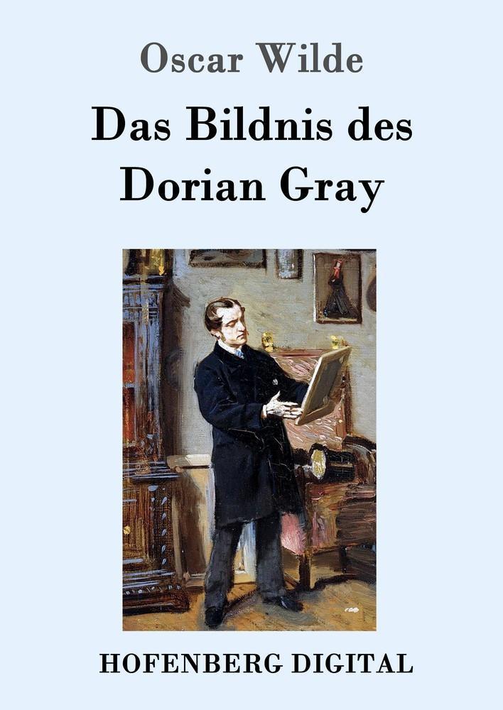 Das Bildnis des Dorian Gray