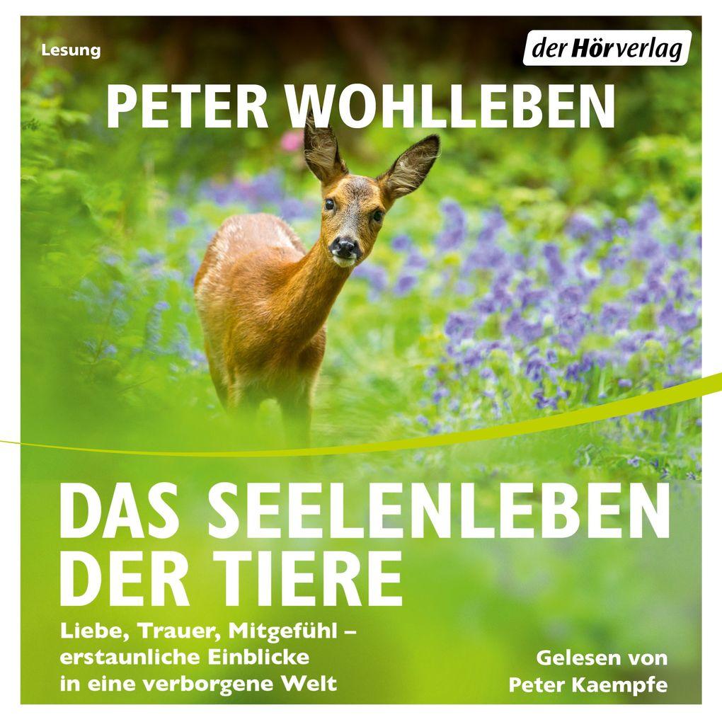 Das Seelenleben der Tiere