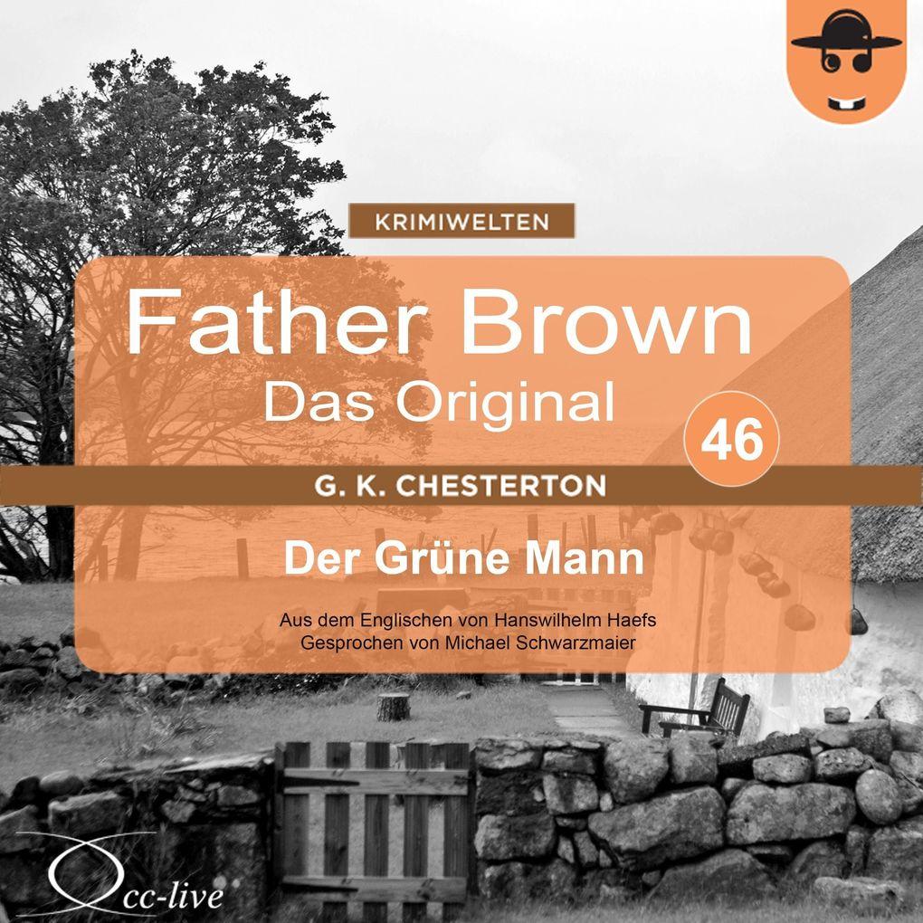 Father Brown 46 - Der Grüne Mann (Das Original)