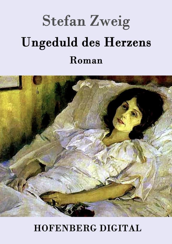 Ungeduld des Herzens