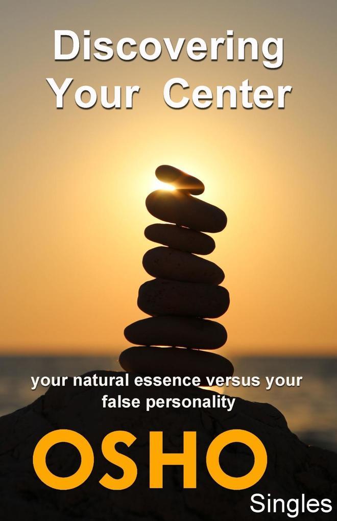 Discovering Your Center