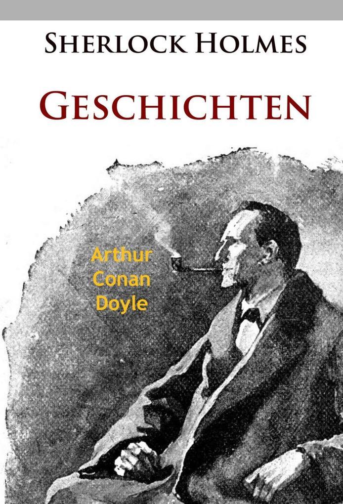 Sherlock Holmes - Geschichten